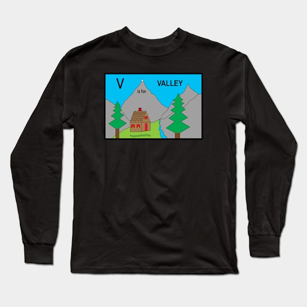 V is for VALLEY Long Sleeve T-Shirt by mygrandmatime